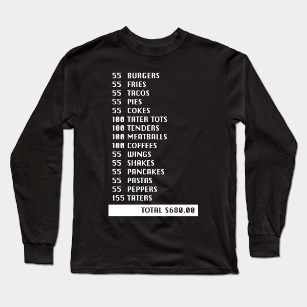 55 Burgers 55 Fries Long Sleeve T-Shirt by technofaze